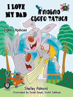 cover image of I Love My Dad (English Ukrainian Bilingual Book)